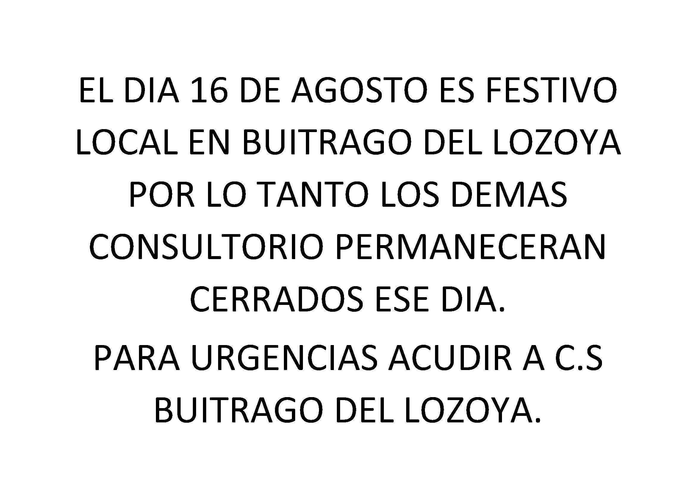 EL DIA 16 DE AGOSTO ES FESTIVO LOCAL EN